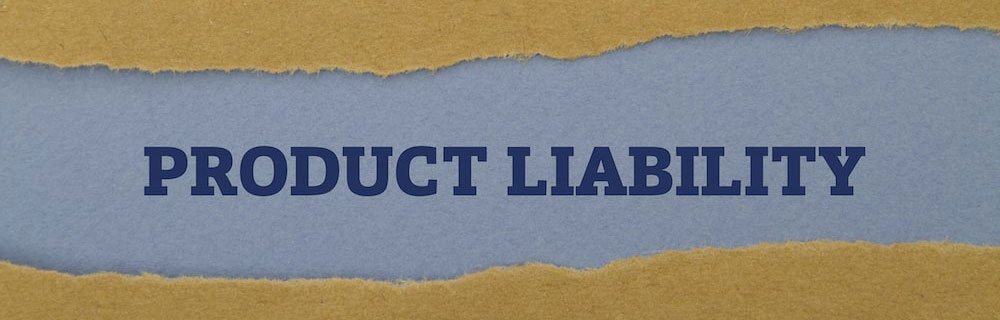 label that reads "product liability"
