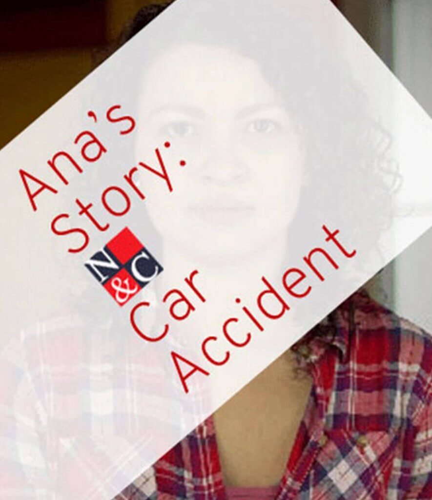 Ana's Story - Car Accident Testimonial