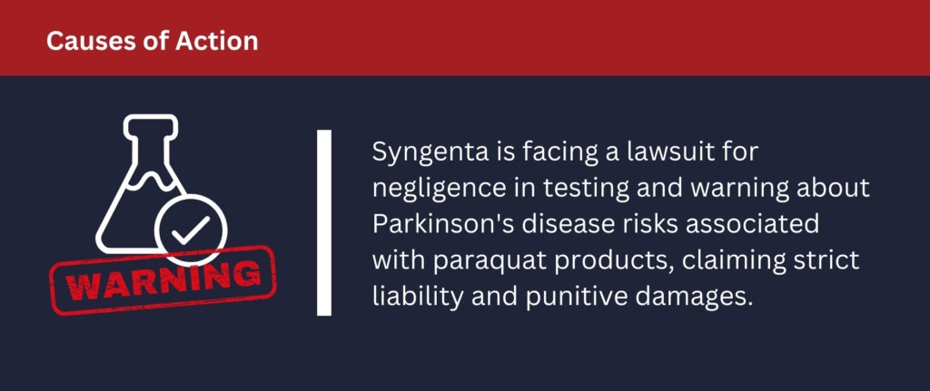 Sygenta faces a lawsuit for negligence with warning about Parkinson's and paraquat.