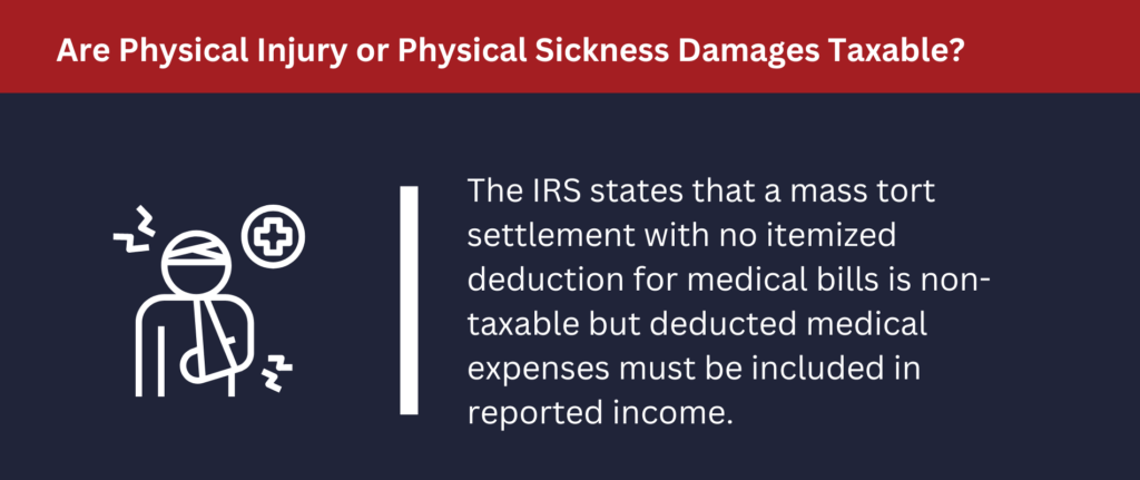 Are Physical Injury or Physical Sickness Damages Taxable- 