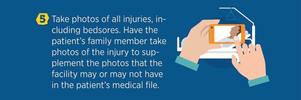 Take photos of all injuries.