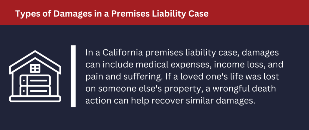There are many types of damages in a premises liability case.