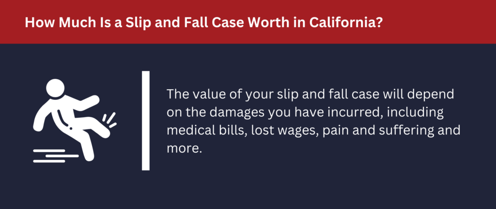 The value of your case will depend on many factors.