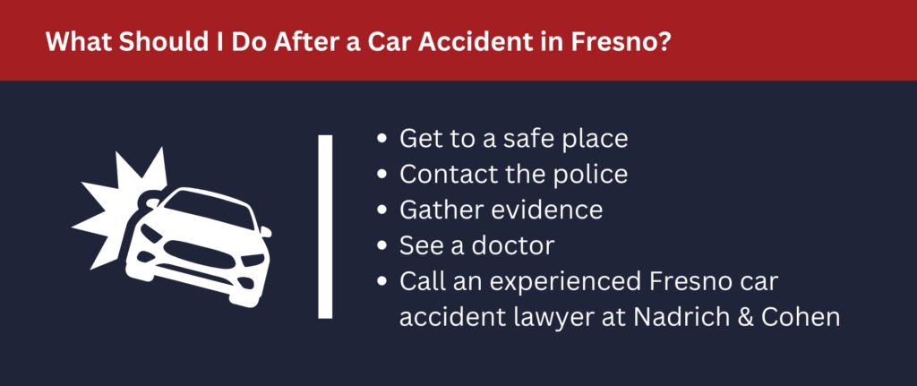 There are many steps after a car accident in Fresno.