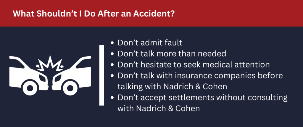 There are things you shouldn't do after an accident.