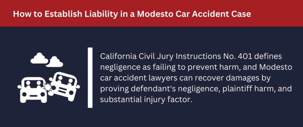 Liability is established by proving negligence.