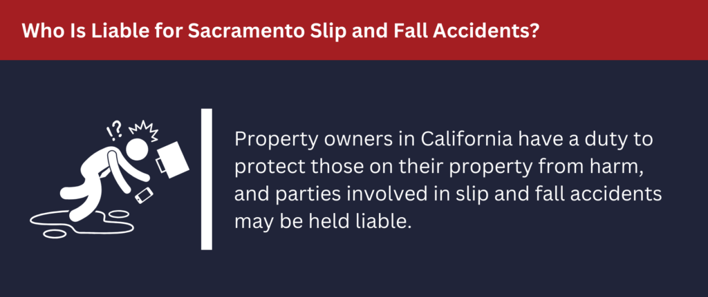 Property owners are often liable for slip and fall accidents.