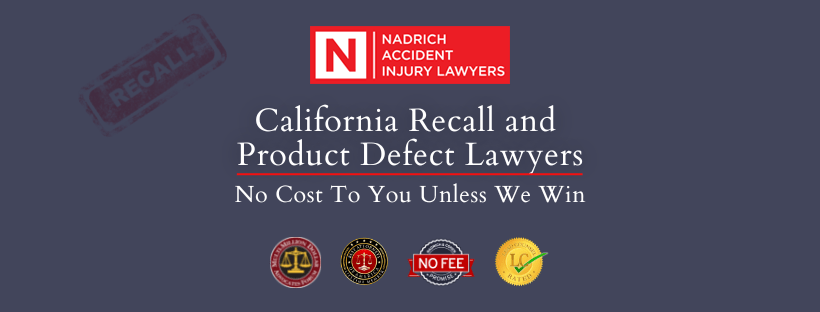 Our California Recall and Product Defect Lawyers can help you win your case.