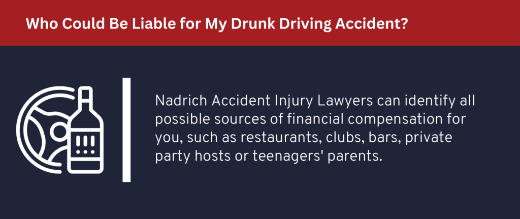 Who could be liable for your drunk driving accident?