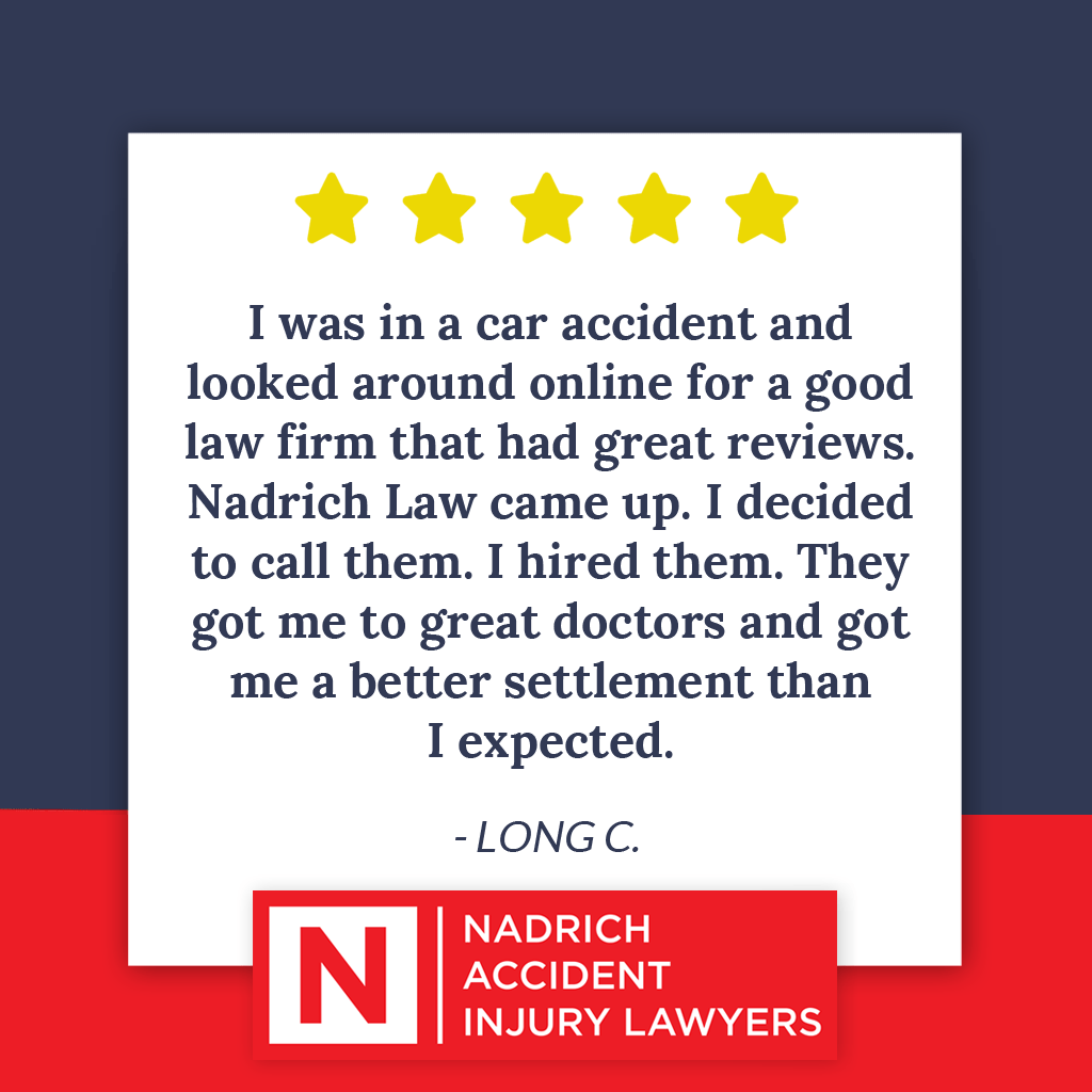 Long C's review of Nadrich Accident Injury Lawyers.