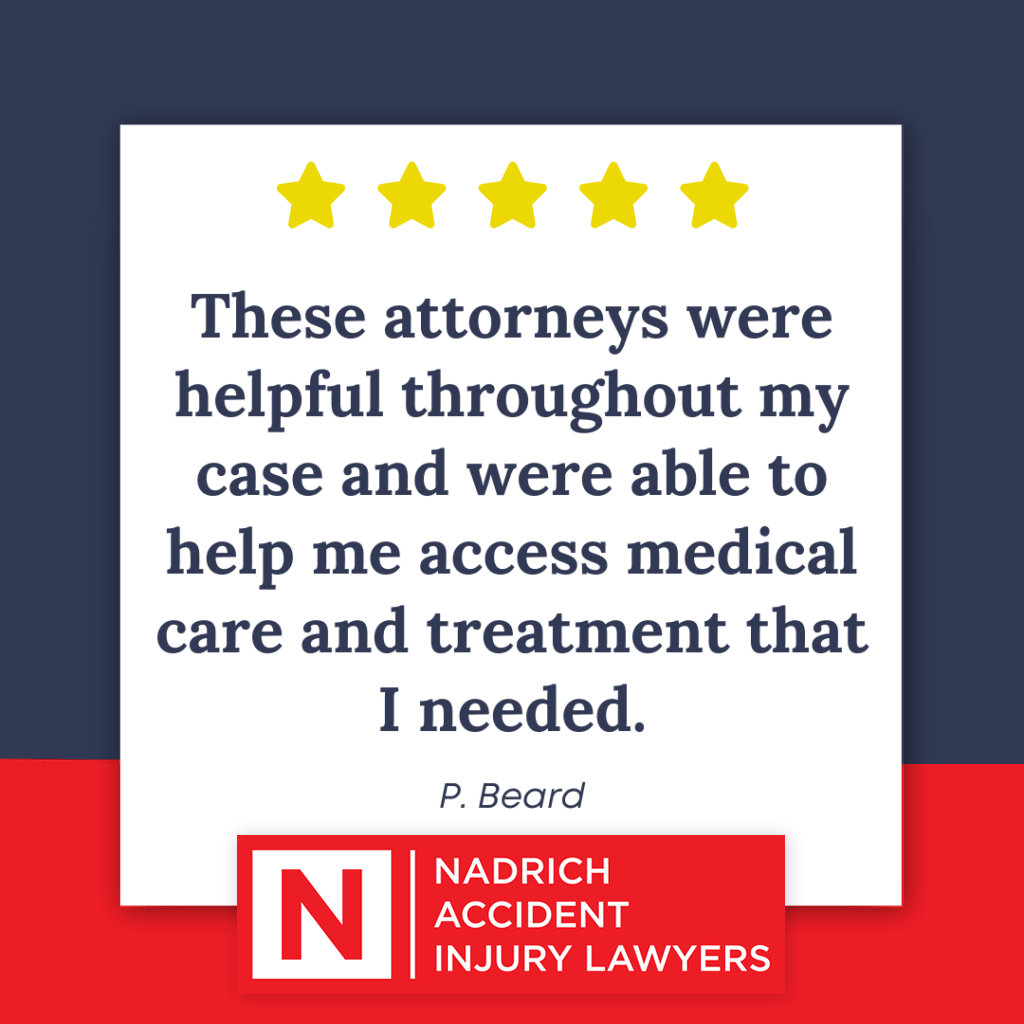 P. Beard's review of Nadrich Accident Injury Lawyers.